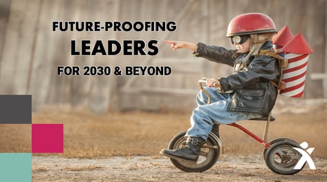 Future-Proofing Leaders for 2030 and Beyond_social banner